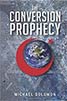 the conversion prophecy